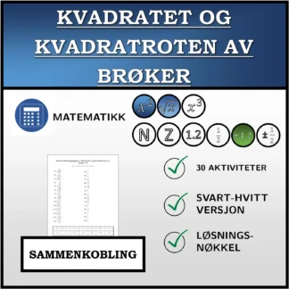 Sammenkoblingsoppgave: Kvadratet og kvadratroten av brøker