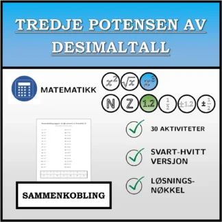 Sammenkoblingsoppgave: Tredje potensen av desimaltall