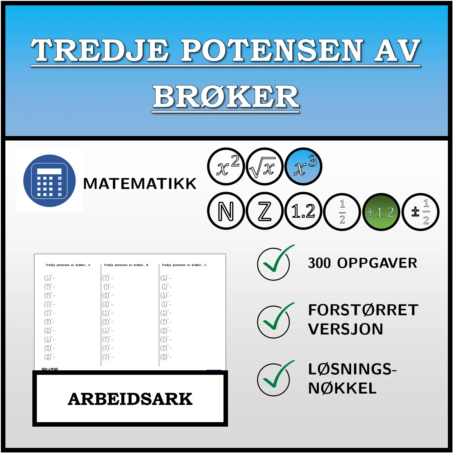 Arbeidsark: Tredje potensen av brøker