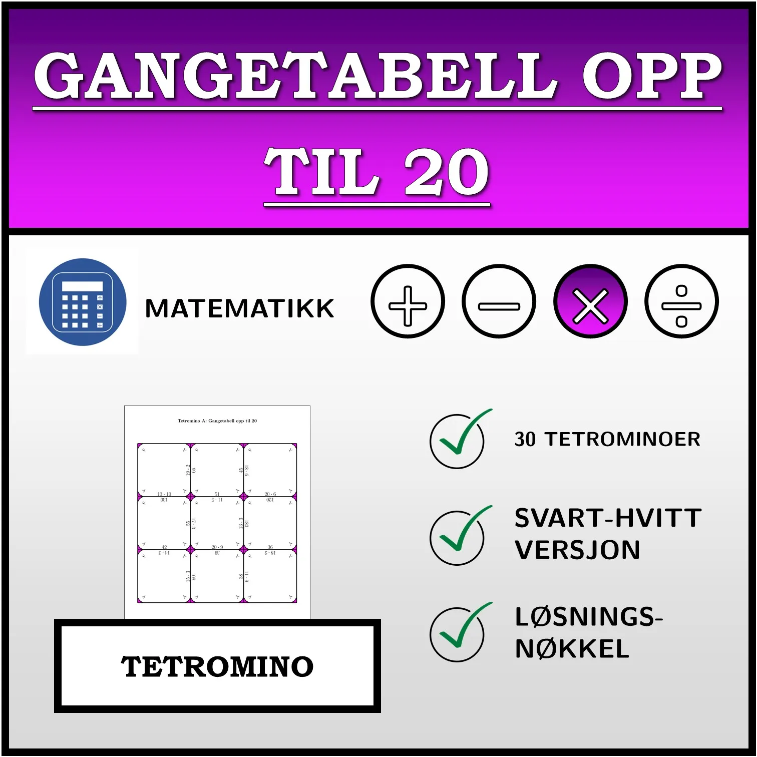 Tetromino: Gangetabell opp til 20