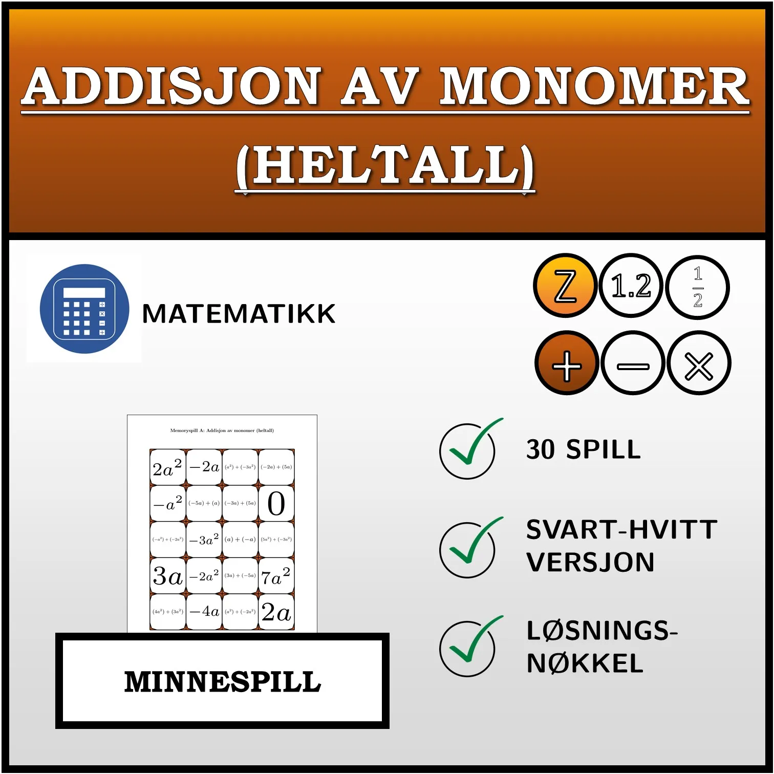Memoryspill: Addisjon av monomer (heltall)