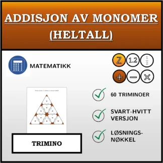 Trimino: Addisjon av monomer (heltall)