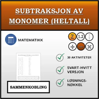 Sammenkoblingsoppgave: Subtraksjon av monomer (heltall)
