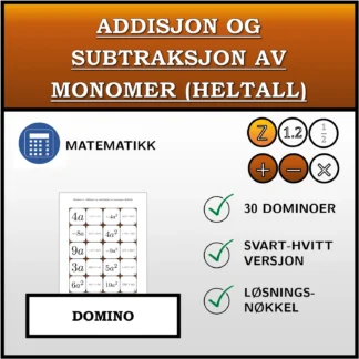 Domino: Addisjon og subtraksjon av monomer (heltall)