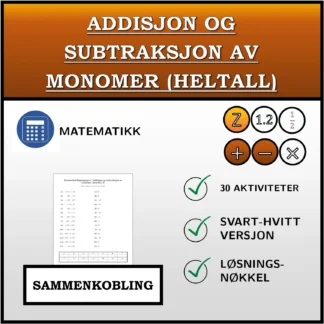 Sammenkoblingsoppgave: Addisjon og subtraksjon av monomer (heltall)