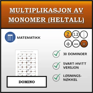 Domino: Multiplikasjon av monomer (heltall)