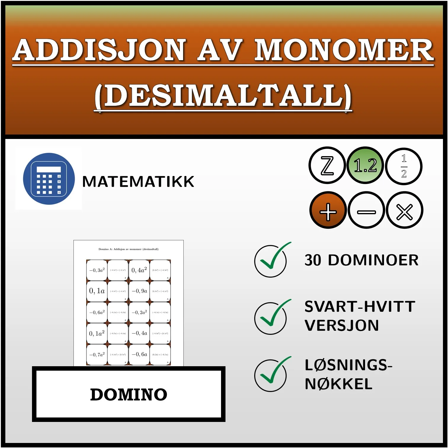 Domino: Addisjon av monomer (desimaltall)