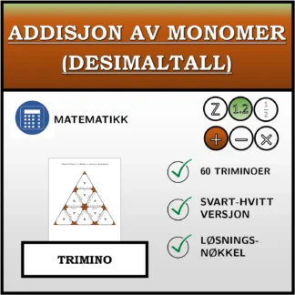 Trimino: Addisjon av monomer (desimaltall)