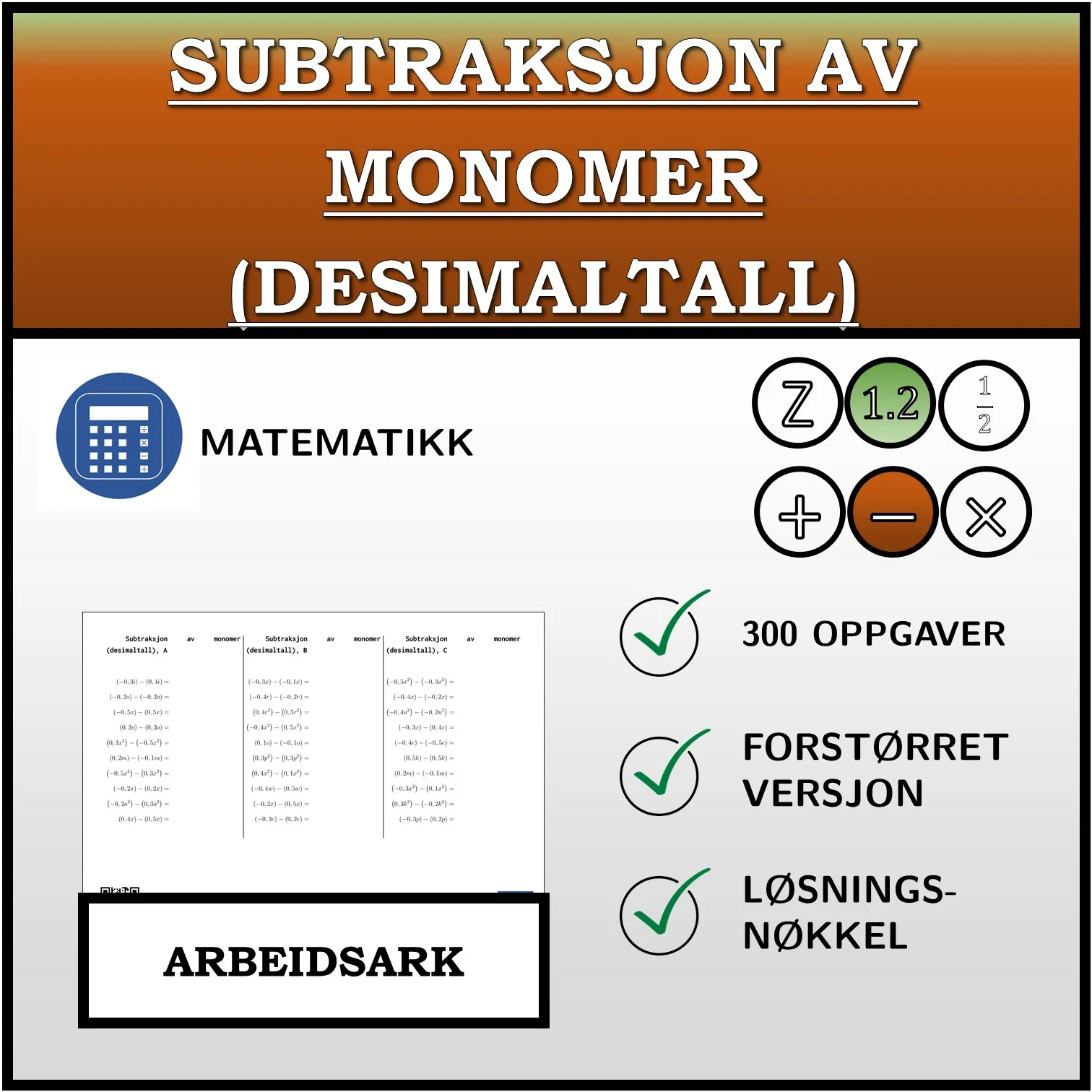 Arbeidsark: Subtraksjon av monomer (desimaltall)