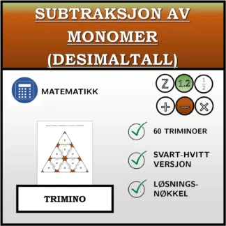 Trimino: Subtraksjon av monomer (desimaltall)