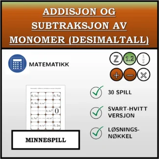 Memoryspill: Addisjon og subtraksjon av monomer (desimaltall)