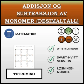 Tetromino: Addisjon og subtraksjon av monomer (desimaltall)