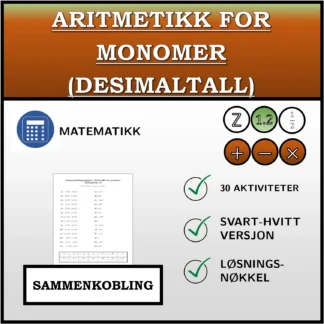 Sammenkoblingsoppgave: Aritmetikk for monomer (desimaltall)