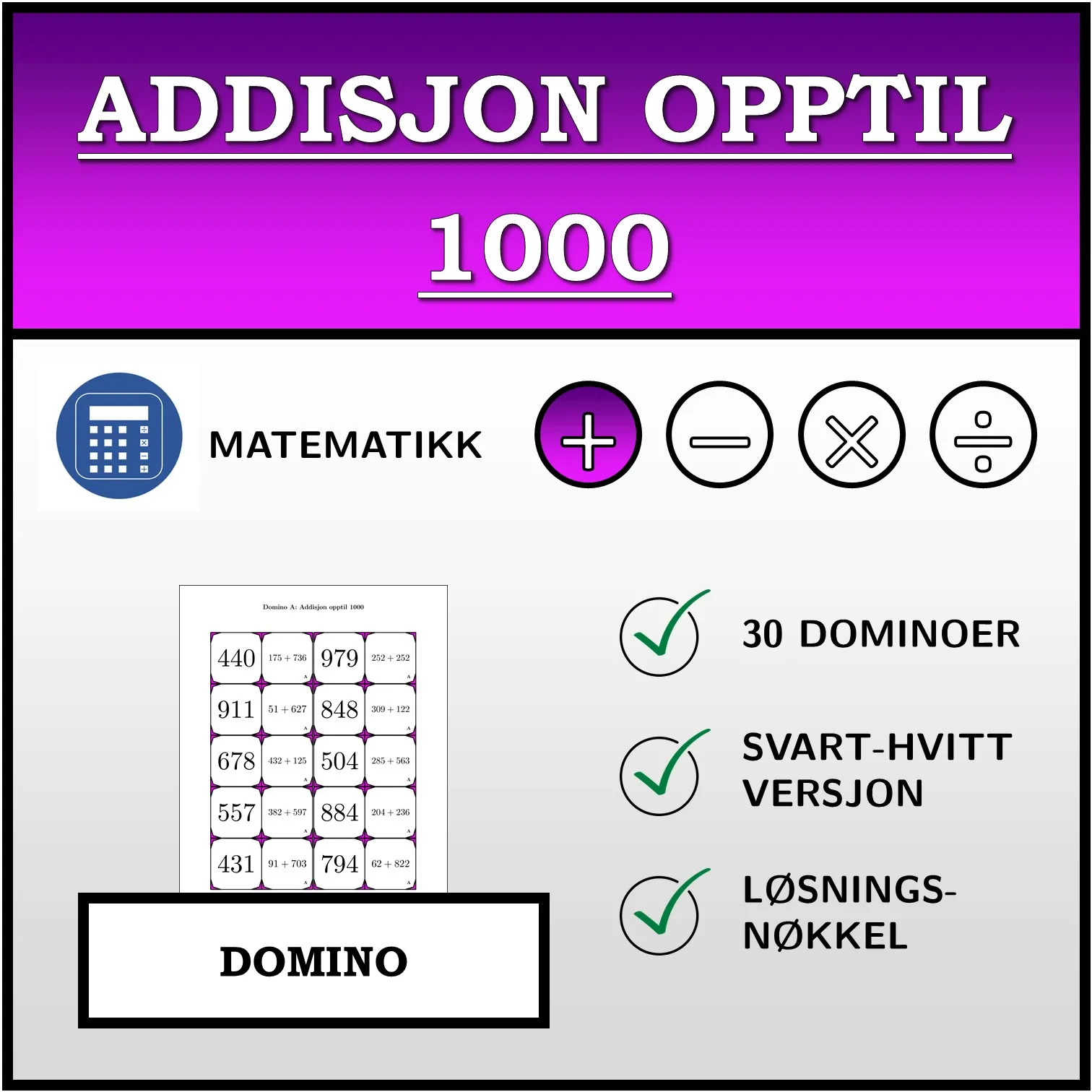Domino: Addisjon opptil 1000