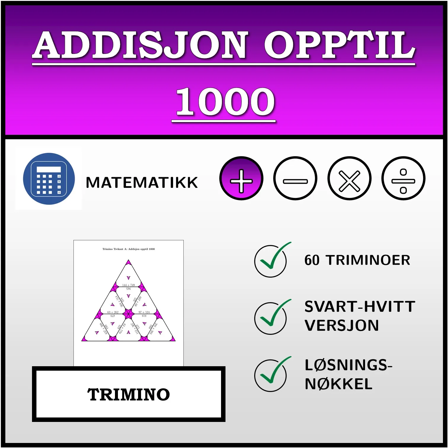 Trimino: Addisjon opptil 1000