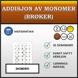 Domino: Addisjon av monomer (brøker)