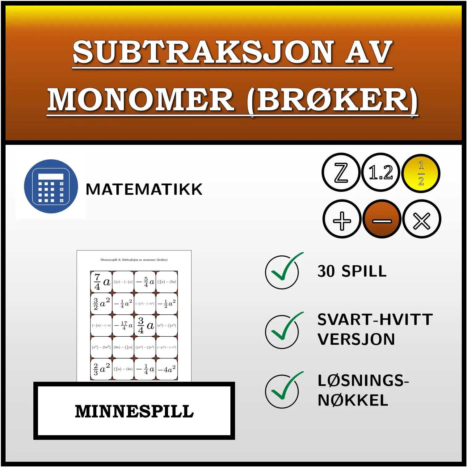 Memoryspill: Subtraksjon av monomer (brøker)