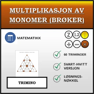 Trimino: Multiplikasjon av monomer (brøker)
