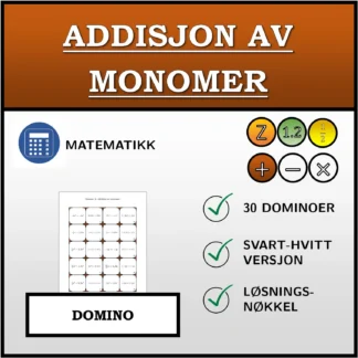 Domino: Addisjon av monomer
