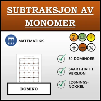 Domino: Subtraksjon av monomer