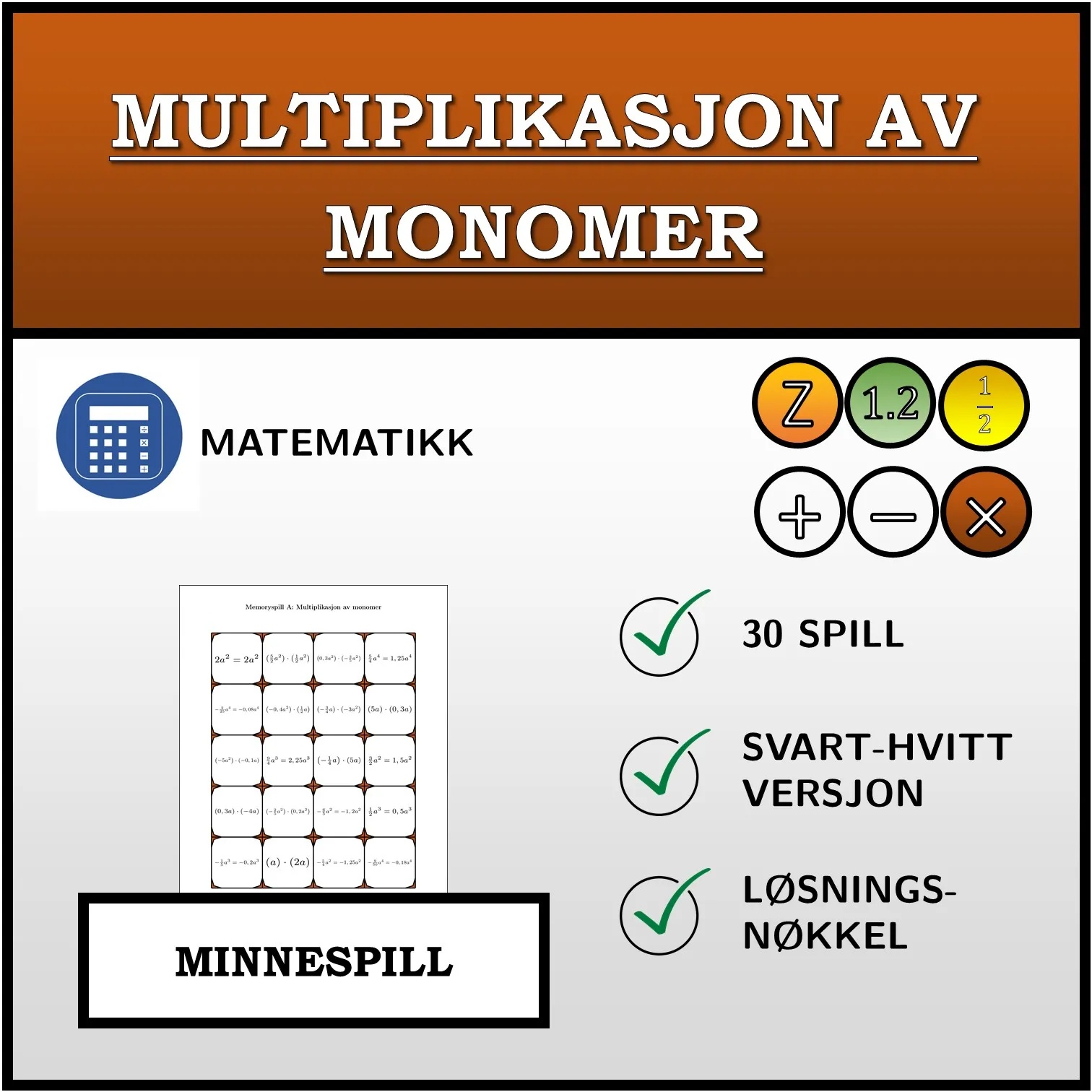 Memoryspill: Multiplikasjon av monomer