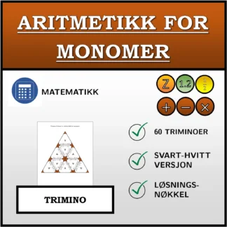 Trimino: Aritmetikk for monomer