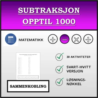 Sammenkoblingsoppgave: Subtraksjon opptil 1000
