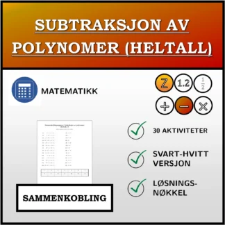 Sammenkoblingsoppgave: Subtraksjon av polynomer (heltall)