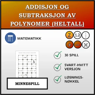 Memoryspill: Addisjon og subtraksjon av polynomer (heltall)