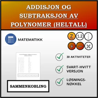 Sammenkoblingsoppgave: Addisjon og subtraksjon av polynomer (heltall)