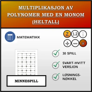 Memoryspill: Multiplikasjon av polynomer med en monom (heltall)