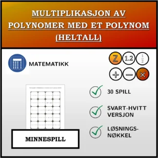 Memoryspill: Multiplikasjon av polynomer med et polynom (heltall)
