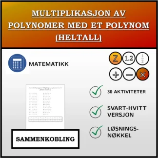 Sammenkoblingsoppgave: Multiplikasjon av polynomer med et polynom (heltall)