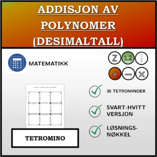 Tetromino: Addisjon av polynomer (desimaltall)