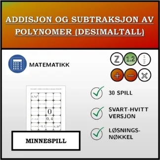 Memoryspill: Addisjon og subtraksjon av polynomer (desimaltall)