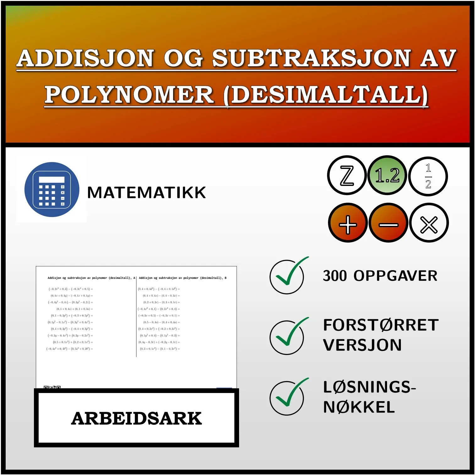 Arbeidsark: Addisjon og subtraksjon av polynomer (desimaltall)