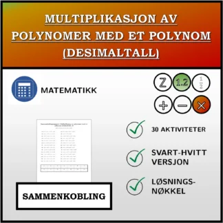 Sammenkoblingsoppgave: Multiplikasjon av polynomer med et polynom (desimaltall)