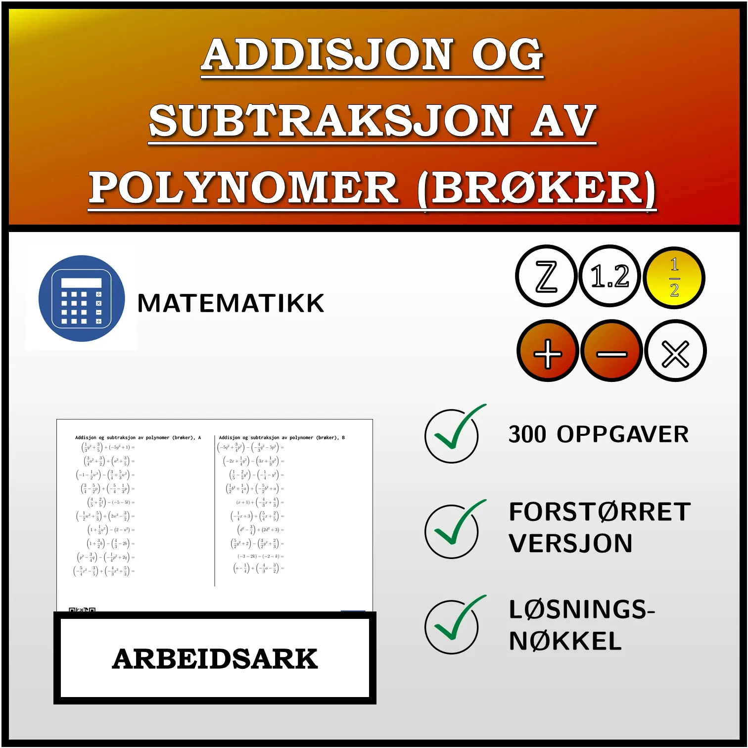 Arbeidsark: Addisjon og subtraksjon av polynomer (brøker)