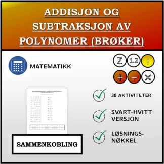 Sammenkoblingsoppgave: Addisjon og subtraksjon av polynomer (brøker)