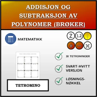 Tetromino: Addisjon og subtraksjon av polynomer (brøker)