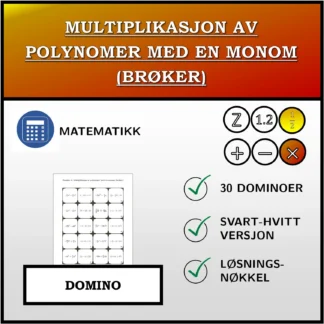 Domino: Multiplikasjon av polynomer med en monom (brøker)
