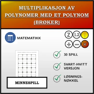 Memoryspill: Multiplikasjon av polynomer med et polynom (brøker)