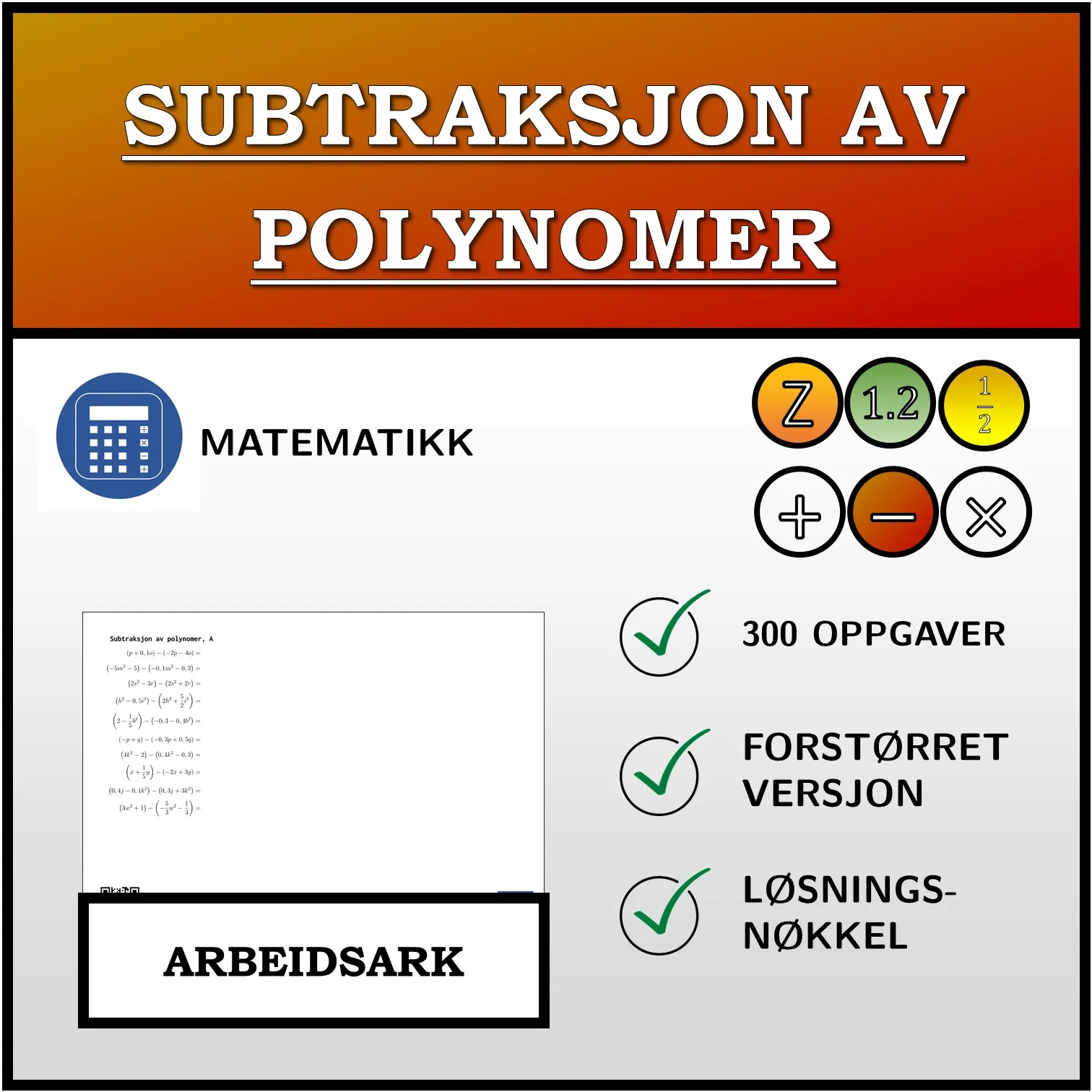 Arbeidsark: Subtraksjon av polynomer