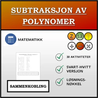 Sammenkoblingsoppgave: Subtraksjon av polynomer