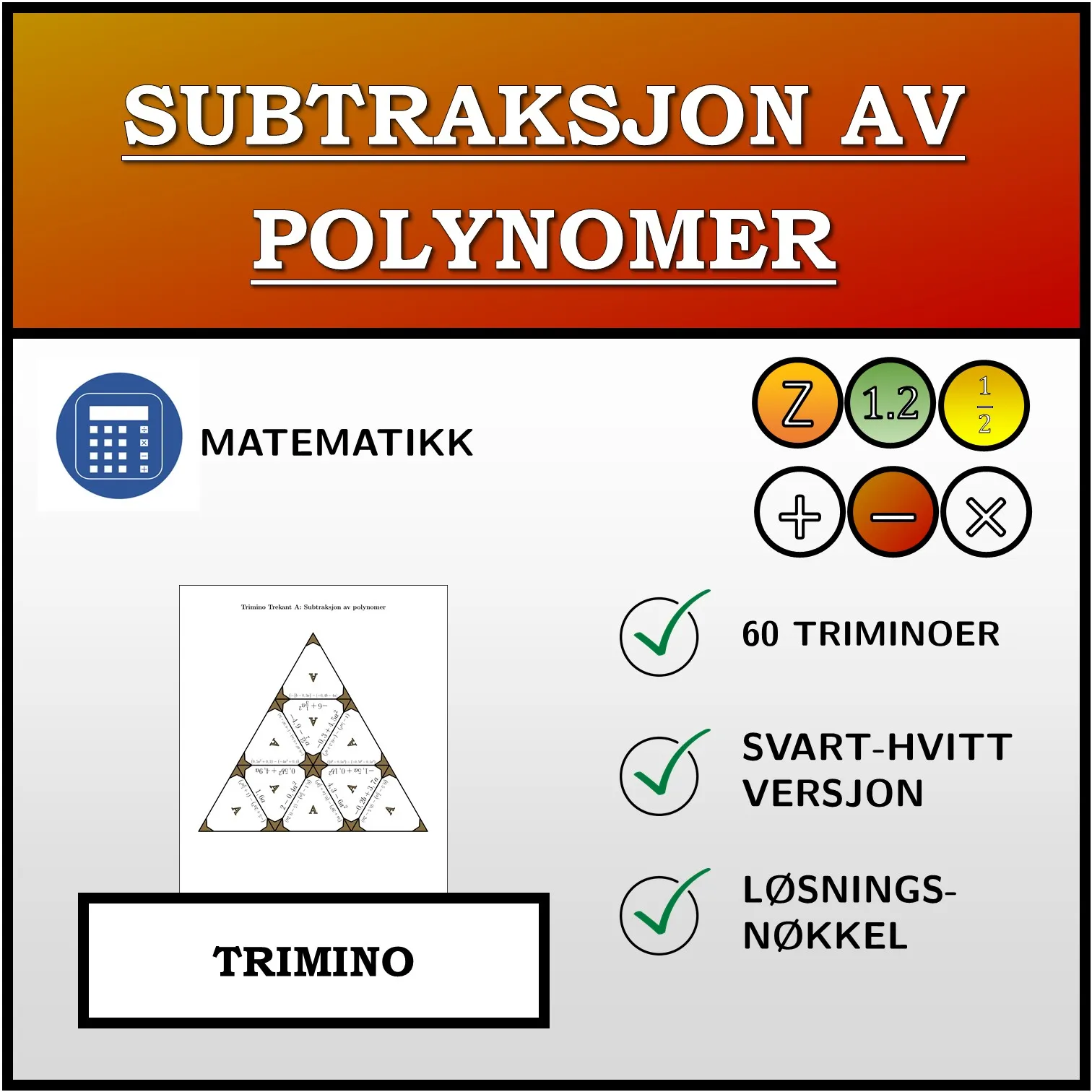 Trimino: Subtraksjon av polynomer