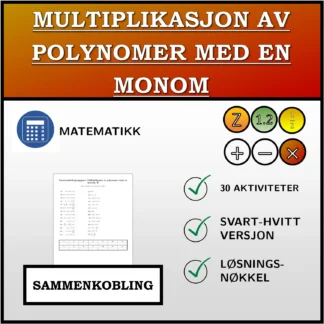 Sammenkoblingsoppgave: Multiplikasjon av polynomer med en monom