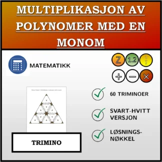 Trimino: Multiplikasjon av polynomer med en monom