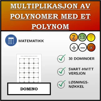 Domino: Multiplikasjon av polynomer med et polynom
