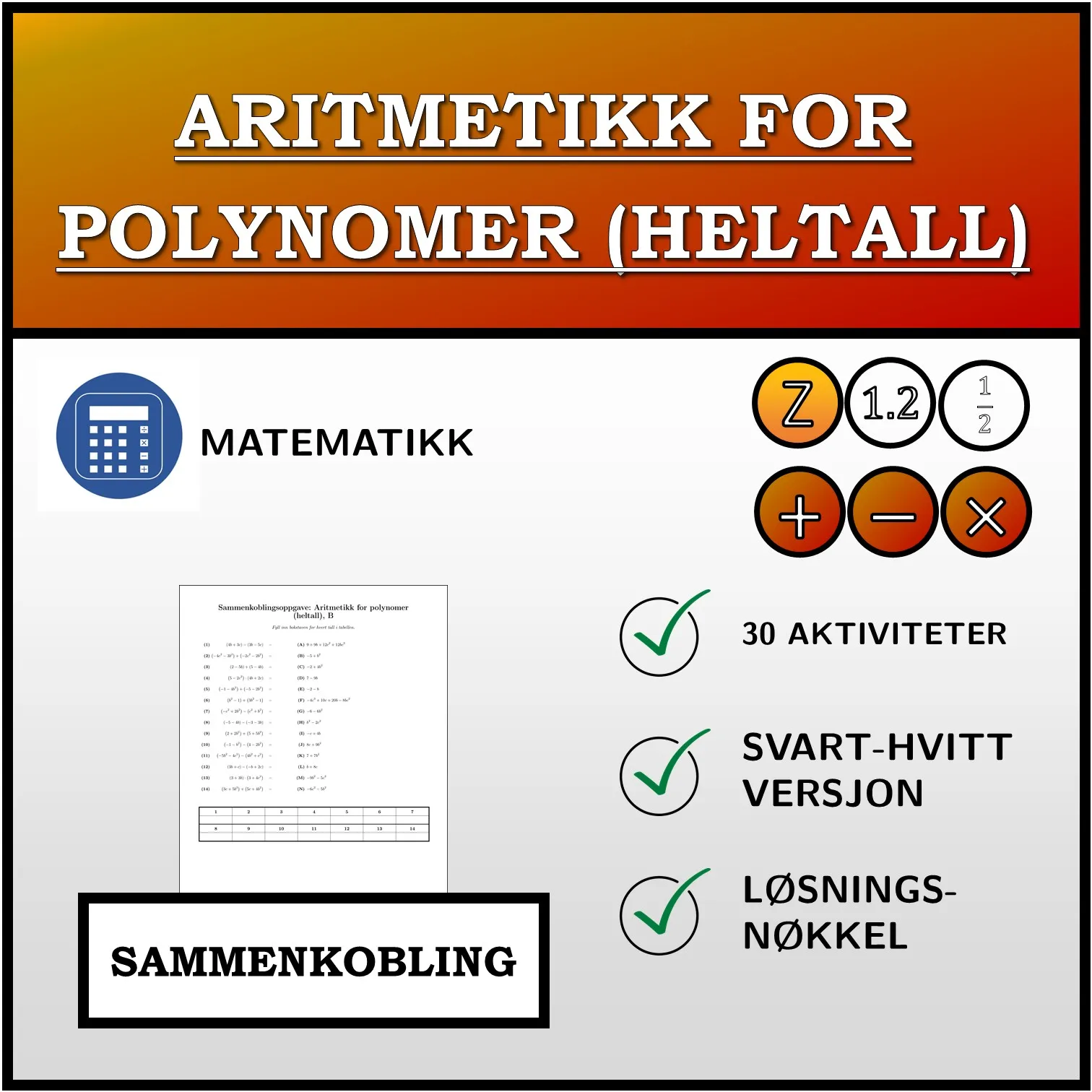 Sammenkoblingsoppgave: Aritmetikk for polynomer (heltall)