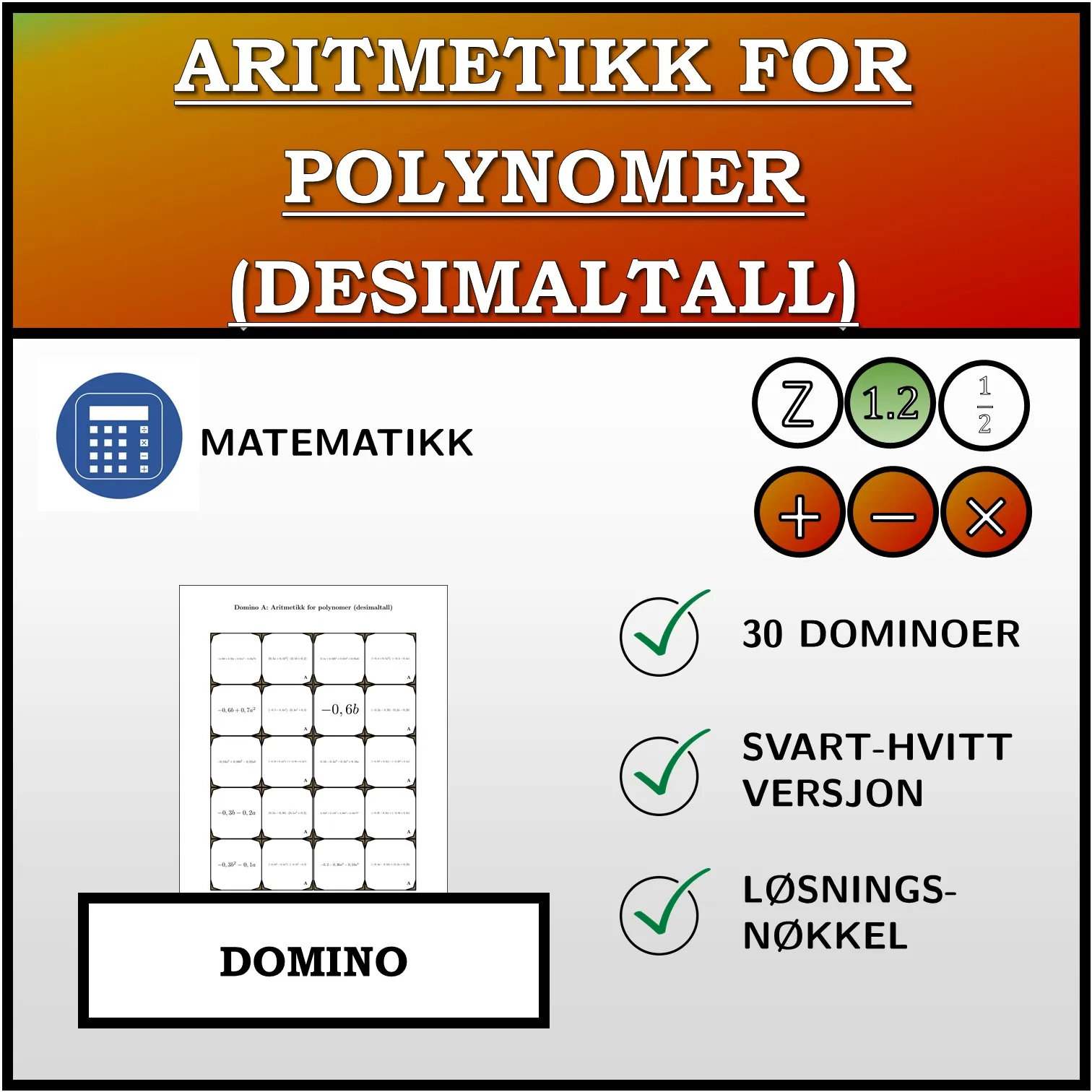 Domino: Aritmetikk for polynomer (desimaltall)